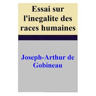 joseph arthur de gobineau the inequality of human races