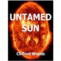 Untamed Sun