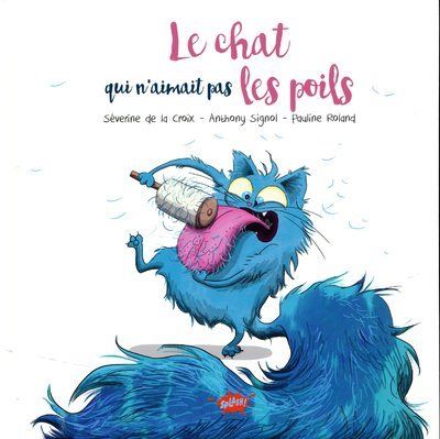 Chat qui n aimait pas les poils (Le)
