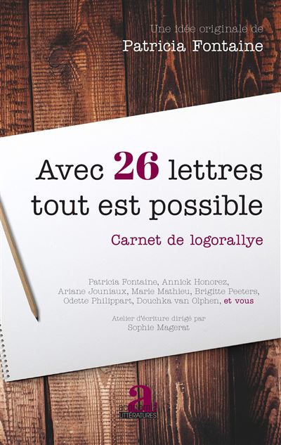 Avec 26 lettres tout est possible - Patricia Fontaine - broché