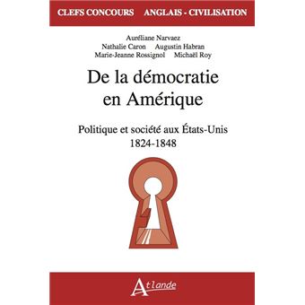 De la démocratie en Amérique