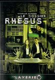 Le dossier rhésus