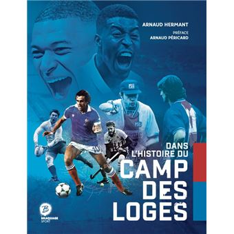 Dans l'histoire du Camp des Loges