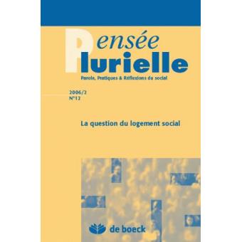PENSEES PLURIELLES LA QUESTION DU LOGEMENT SOCIAL - 1