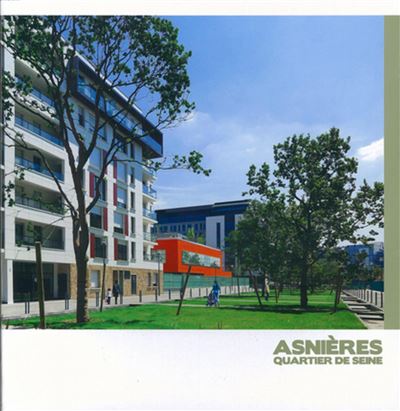 Asnières Quartier de Seine
