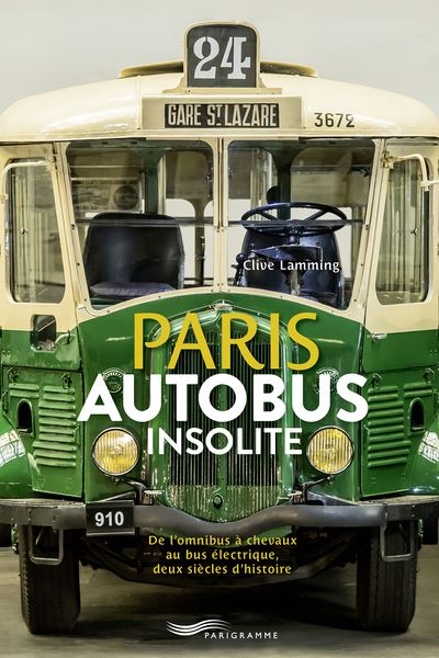 Paris autobus insolite de l'omnibus a chevaux au bus hybride