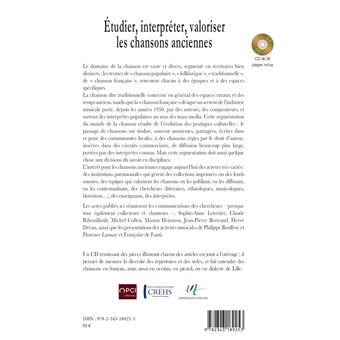 Étudier, interpréter, valoriser les chansons anciennes
