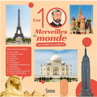 Les 10 Merveilles Du Monde Racontees Aux Enfants Cartonne Elisabeth De Lambilly Annabelle Boyer Alain Boyer Achat Livre Fnac
