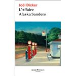 L Affaire Alaska Sanders