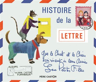 Histoire De La Lettre Que Le Chat Et Le Chien Ecrivirent A Leurs Amies Les Petites Filles Broche Josef Capek Micheline Chevallier Achat Livre Fnac Histoire De La Lettre Que Le Chat Et Le Chien Ecrivirent A Leurs Amies Les Petites Filles Broche Josef Capek Micheline Chevallier Achat Livre Fnac
