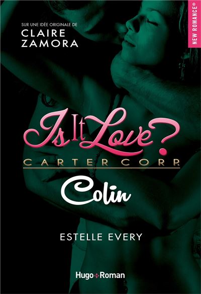 Is It Love Colin Broche Estelle Every Claire Zamora Achat Livre Ou Ebook Fnac