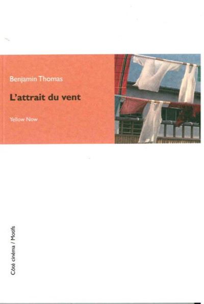 L' Attrait du Vent - Benjamin Thomas - broché