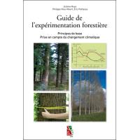 Guide de l'expérimentation forestière