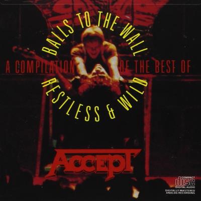 Compilation restless/wild and balls to the wall