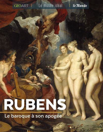 Rubens le baroque a son apogee