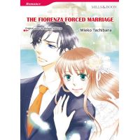 THE FIORENZA FORCED MARRIAGE (Mills & Boon Comics)