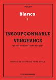 Insoupçonnable vengeance