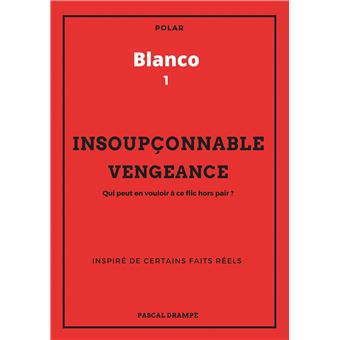 Insoupçonnable vengeance