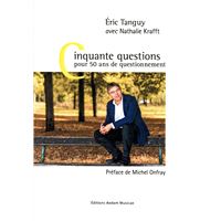 Cinquante questions pour 50 ans de questionnement