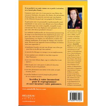 Libérez-vous de votre passé et accédez à votre puissance ! Faites de votre inconscient votre allié