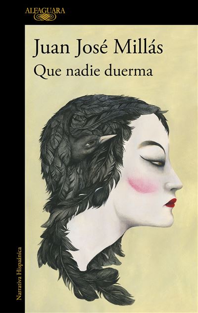 Que nadie duerma - Juan José Millas - broché