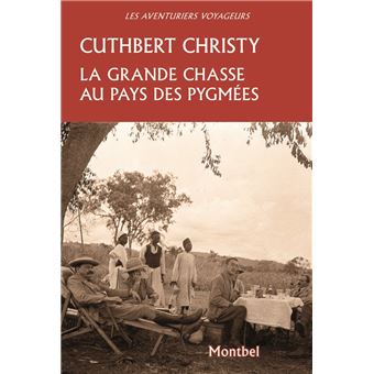 La grande chasse au pays des pygmées