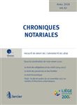 Chroniques notariales - Volume 67