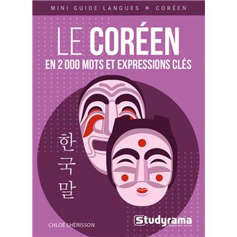 Le coréen en 2000 mots et expressions clés