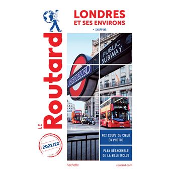 Guide du Routard Londres et ses environs 2021/22