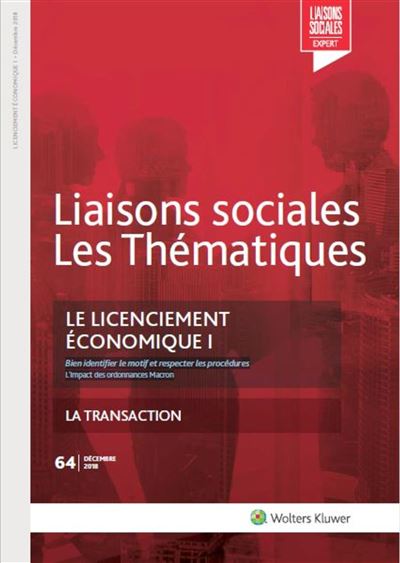 Le licenciement economique,1:bien identifier le motif