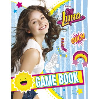 Soy Luna - Luna - GAME BOOK - Collectif - broché - Achat Livre | fnac