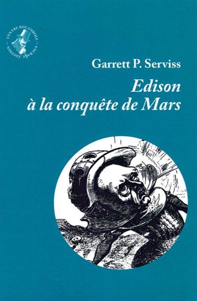 Edison à la Conquête de Mars -  Serviss - broché