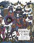 A la pointe de l'art