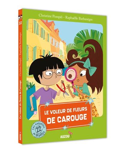 Le voleur de fleurs de Carouge - Christine Pompeï - Broschur