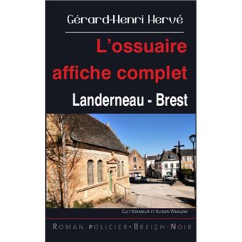 L'ossuaire affiche complet Landerneau - Brest