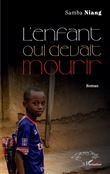 L'enfant qui devait mourir