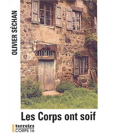 Les corps ont soif