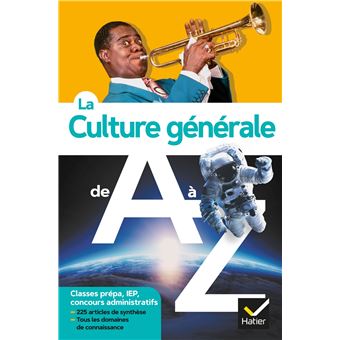 A A Z Classes Prepa Iep Concours Administratifs La Culture Generale De A A Z Nouvelle Edition Jeremie Bazart Catherine Lanier Benedicte Lanot Broche Achat Livre Ou Ebook Fnac