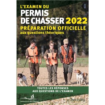L'examen du permis de chasser 2022