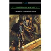 The Principles of Scientific Management