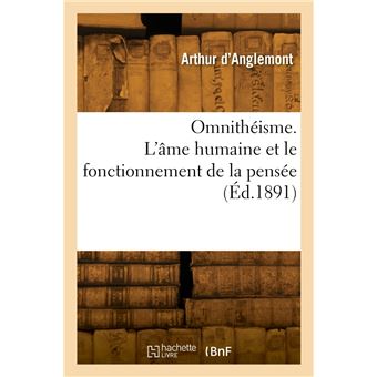 Omnithéisme. Dieu dans la science et dans l'amour