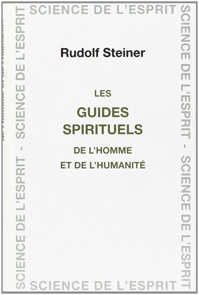 Guides spirituels de l'homme et de l'humanité