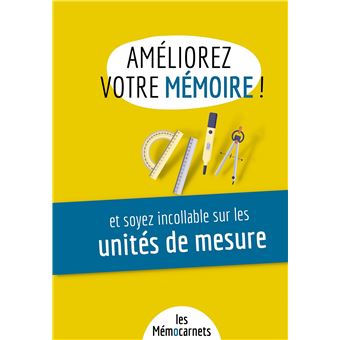 Améliorez votre mémoire et soyez incollable sur les unités de mesure