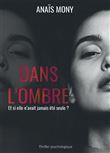 Dans l'ombre