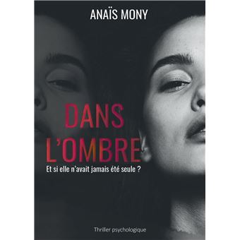 Dans l'ombre