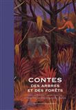 Contes des arbres et des forêts