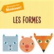 Montessori - Mon premier livre des formes