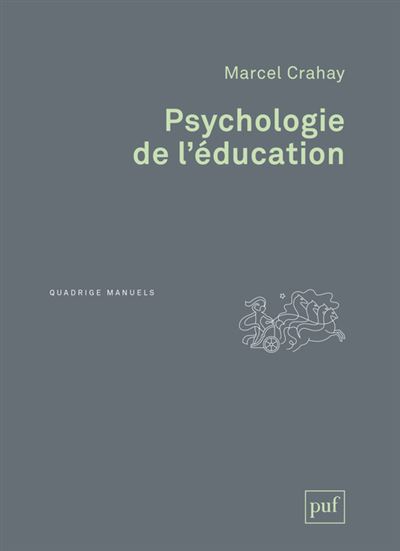 Psychologie de l'éducation - Marcel Crahay - broché