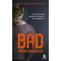 Bad - T2 Amour dangereux