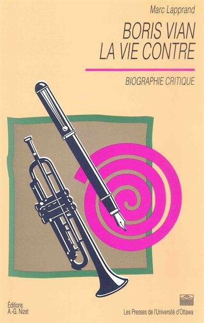 Boris vian la vie contre